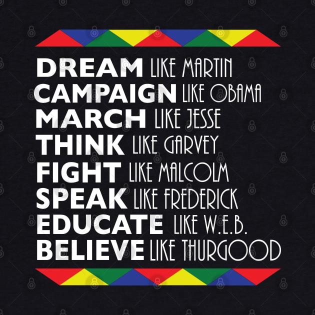 Dream Like Martin Black History Month by blackartmattersshop